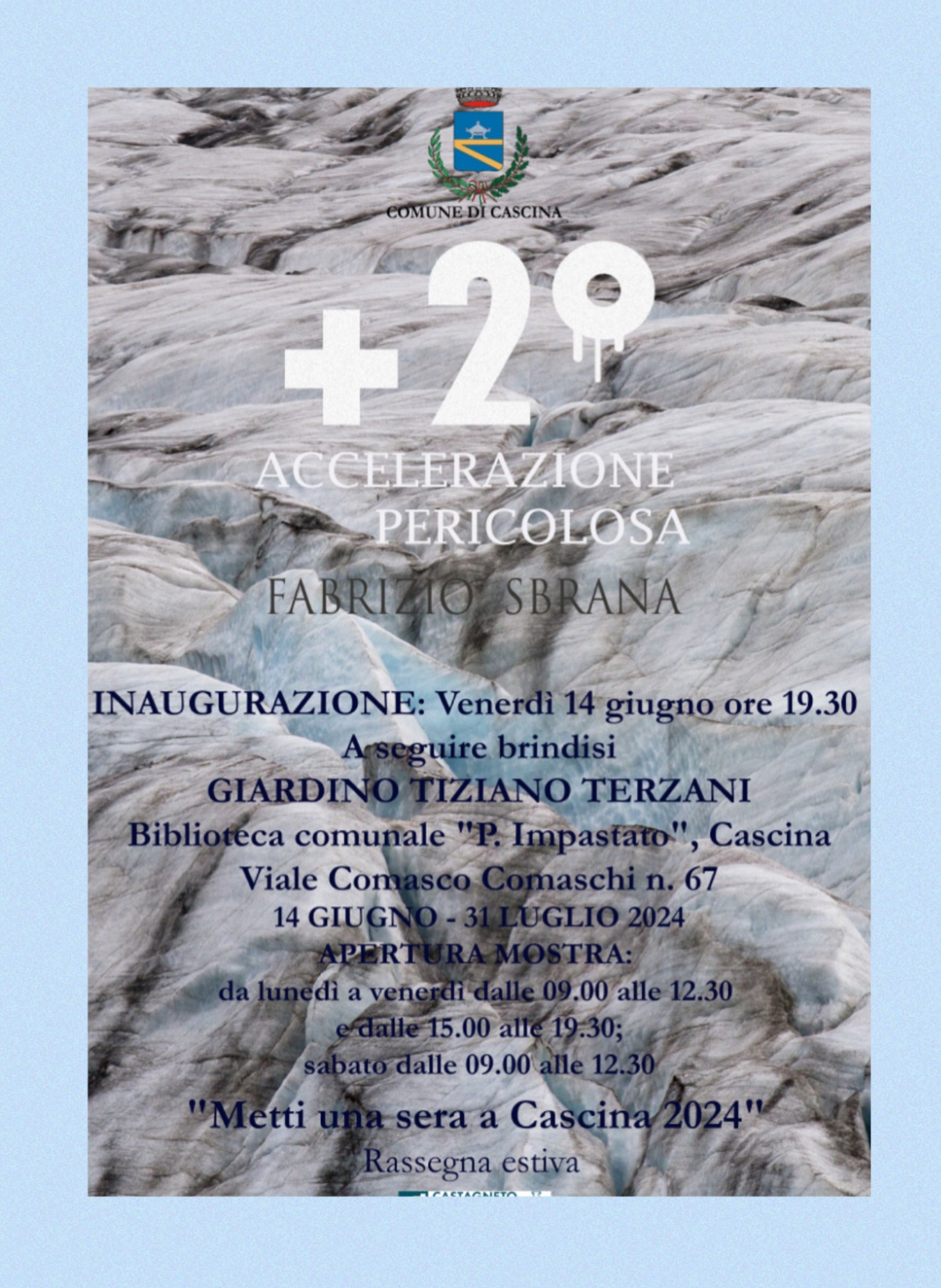 “+2° Accelerazione Pericolosa”: mostra di Fabrizio Sbrana in biblioteca