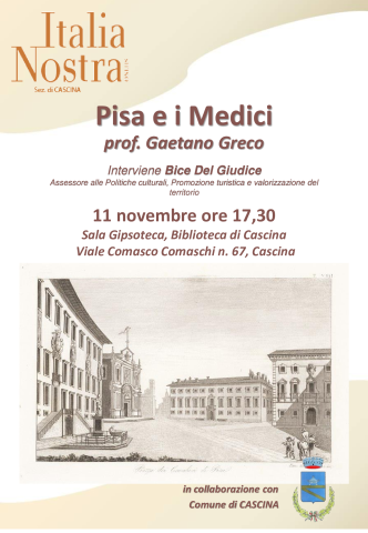 "Pisa e i Medici" conferenza a cura del prof. Gaetano Greco
