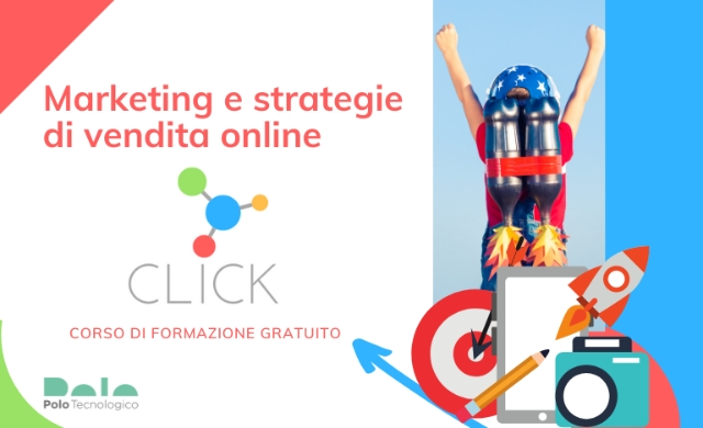 CLICK, corso di formazione gratuito in marketing e strategie di vendita online